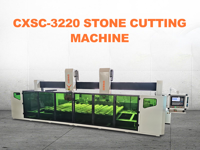 CXSC-3220 Stone Cutting Machine
